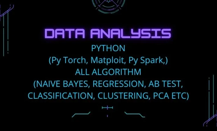 I will machine deep learning big business data analysis python